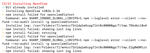 OpenClaw 安装失败：npm install failed for openclaw@latest